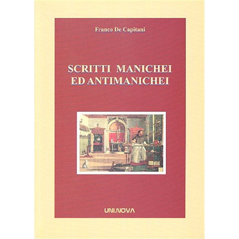 Scritti Manichei ed Antimanichei